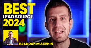 Brandon Mulrenin best real estate lead source 2024