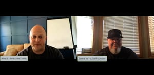Andy S, real Estate coach and Jared W, CEO/founder