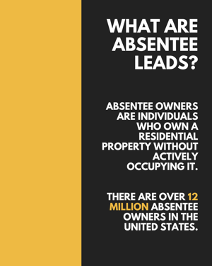 what are absentee leads
